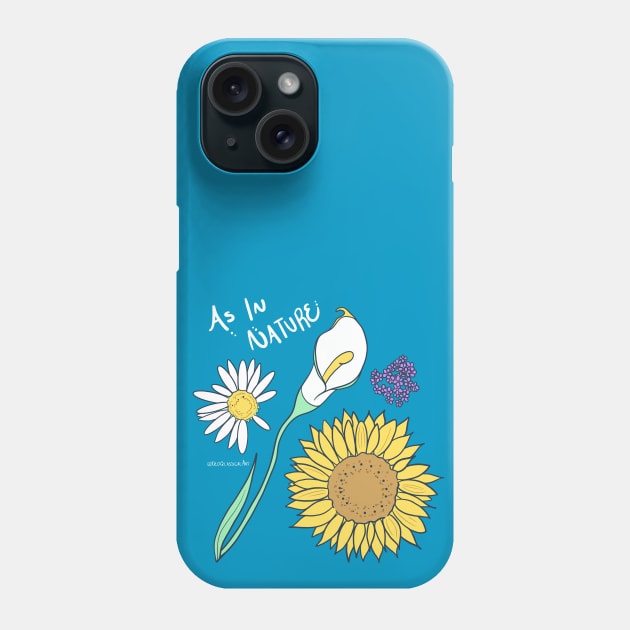 As In Nature Phone Case by Neoqlassical