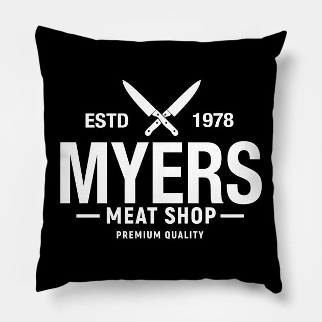 Myers Meat Shop Pillow by GorillaMask