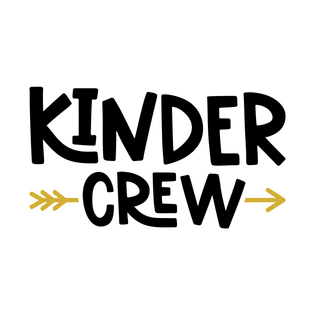 Kinder Crew Kindergarten Kids Back to School by ThreadSupreme