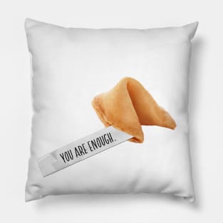 fortune cookie - you are enough Pillow