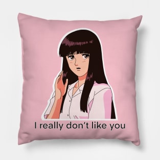 I really don’t like you - Aesthetic - Onii Sama e Pillow