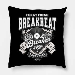 BREAKBEAT  - Funky Fresh 4 Life (white/grey) Pillow