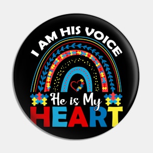 I am his voice He is my heart Autism Awareness Gift for Birthday, Mother's Day, Thanksgiving, Christmas Pin