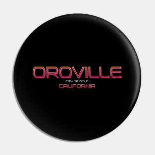 Oroville Pin