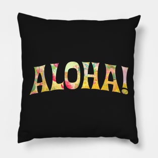 Aloha! pineapples typography Pillow