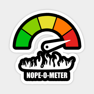 Meter Series - NOPE-O-METER 2 - Nope Icons - Gauge Level 5 - OH HELL NO - 5B Magnet