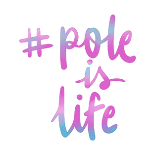 #pole is life T-Shirt