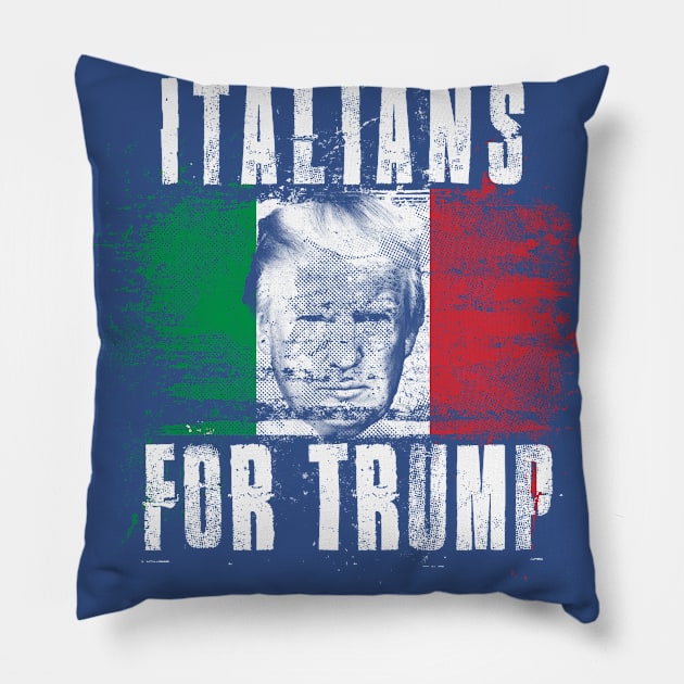Italians For Trump - Trump 2020 Patriotic Flag Pillow by Family Heritage Gifts