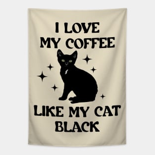 I Like My Coffee Like My Cat - Black Tapestry