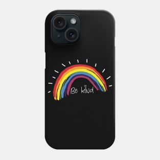 Be Kind Rainbow Phone Case