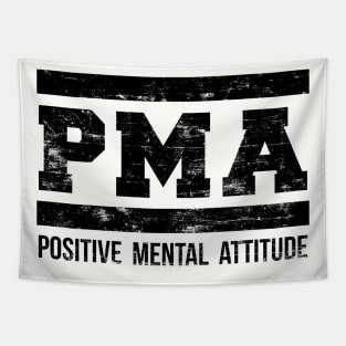 Positive Mental Attitude T Shirt Tapestry