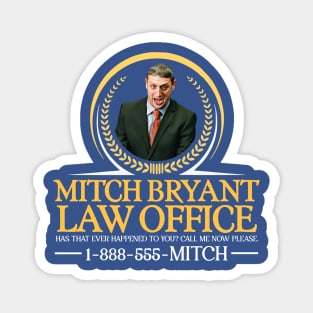 MITCH BRYANT Law Office Magnet