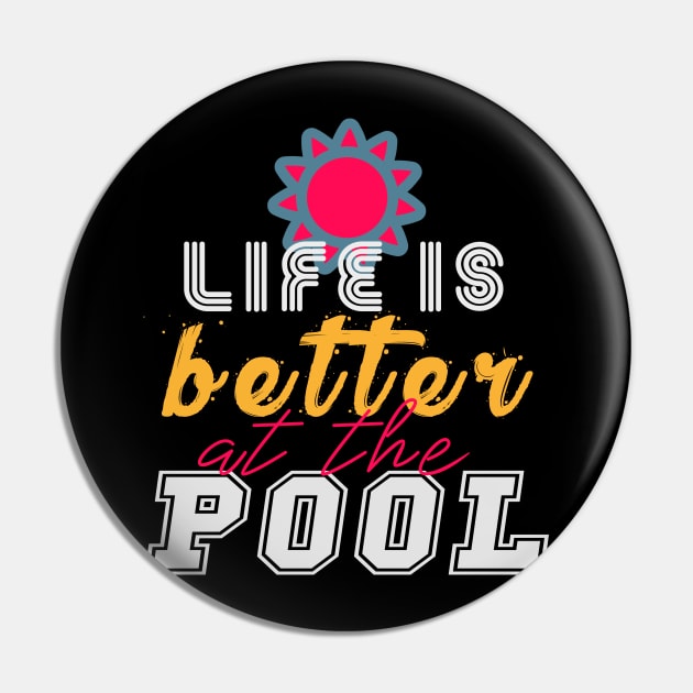 life is better at the pool Pin by just3luxxx