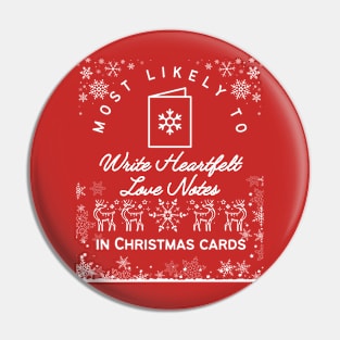 Most likely to write heartfelt love notes in Christmas cards Pin