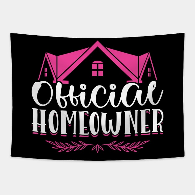 Official Homeowner - New Homeowner Tapestry by Peco-Designs