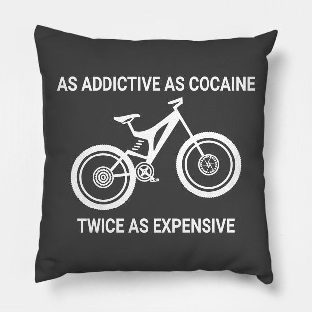 Bikes! As addictive as cocaine. Pillow by redfishlondon