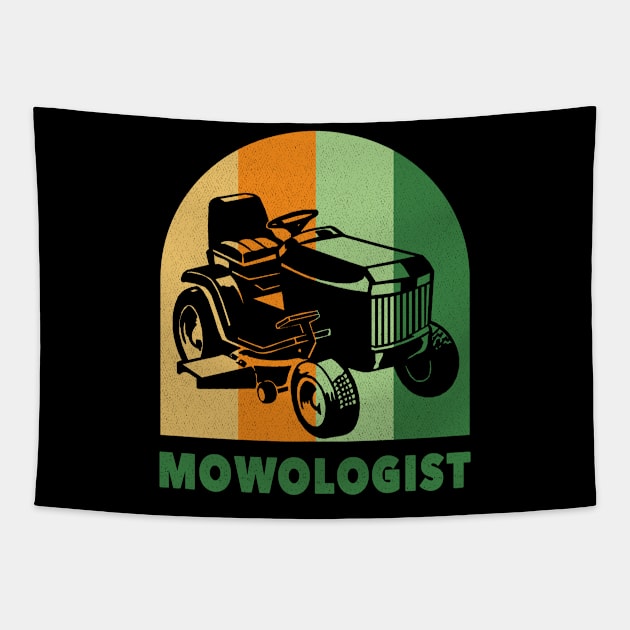 Mowologist Funny Lawn Mower Yard Work Tapestry by Hobbs Text Art