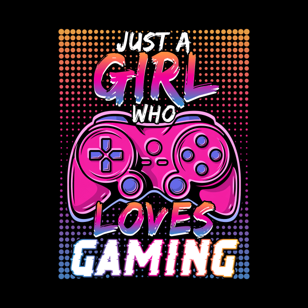 Just A Girl Who Loves Gaming by NatalitaJK