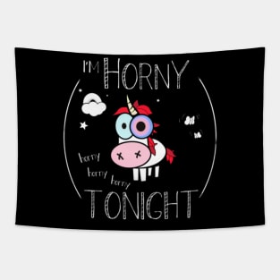 Horny tonight Tapestry