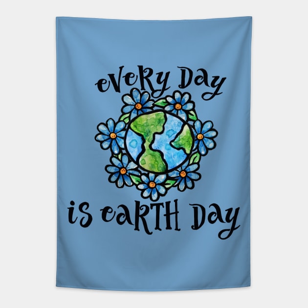 Every day is earth day Tapestry by bubbsnugg