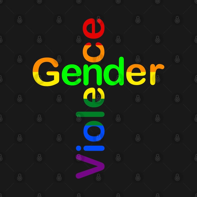 End gender violence LGBT by kimbo11