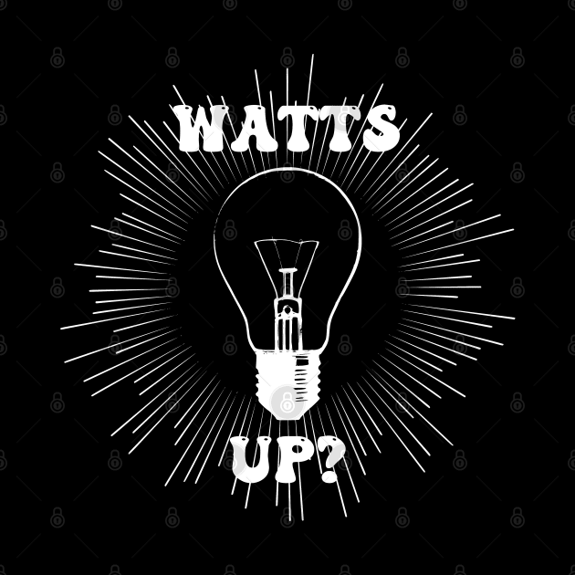 Watts Up? by TaliDe