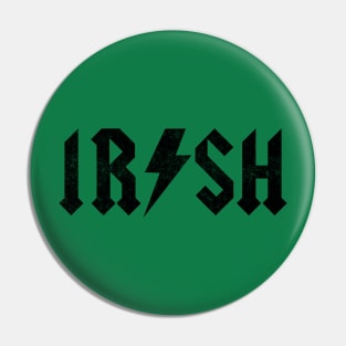 IRISH Pin