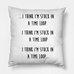 Time loop Pillow