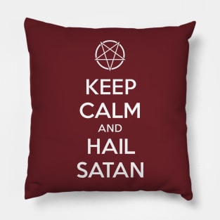 Keep calm and hail Satan No.1 (white) Pillow