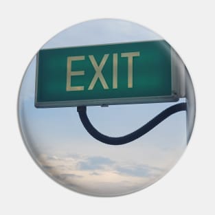 Meet you at the exit Pin