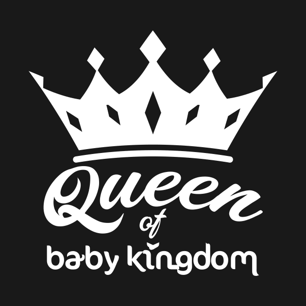 QUEEN AT BABY KINGDOM by HAIFAHARIS