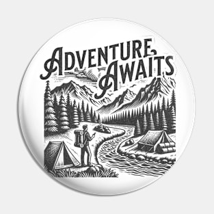 Adventure Awaits Pin