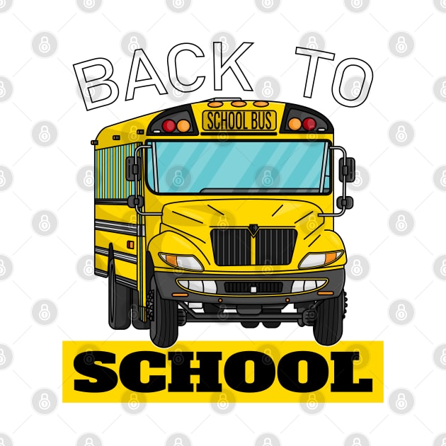 Back to school, school bus, back to school by IDesign23