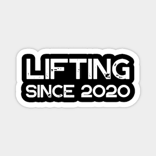 Lifting Since 2020 Magnet