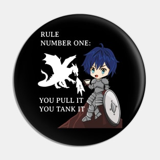 You Pull It You Tank It RPG Gamer Pin