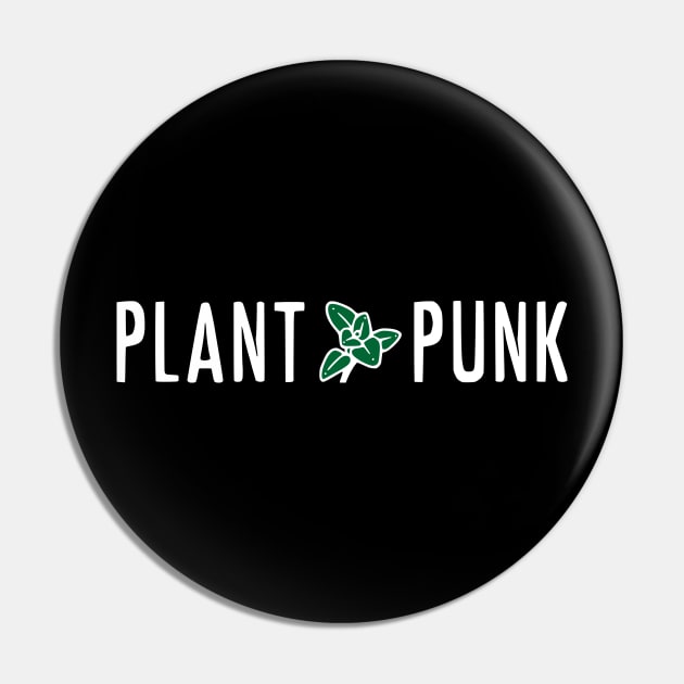 Plant Punk Pin by prettyinpunk