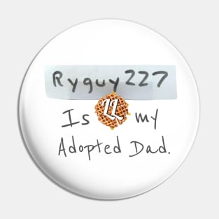 Who’s Your Daddy? Pin