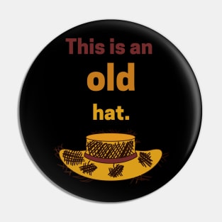 This is an old hat Pin