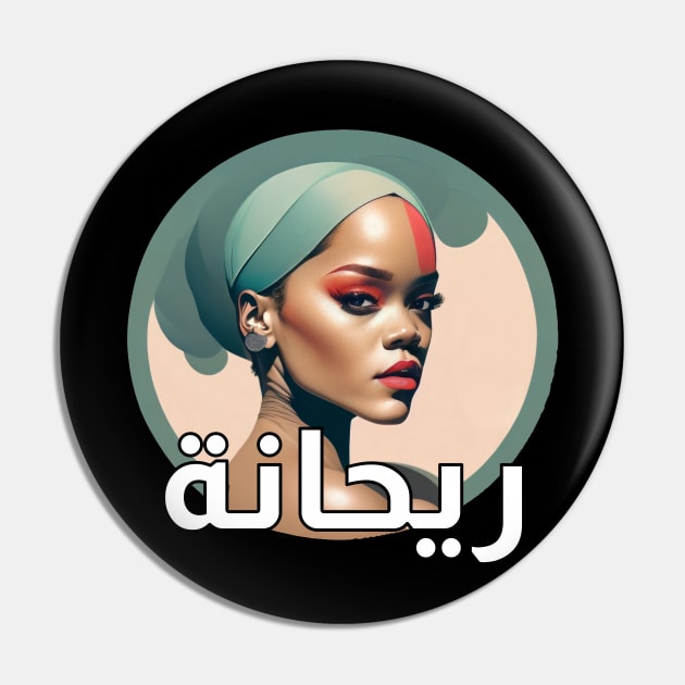 Rihanna (Arabic) Pin by omardakhane