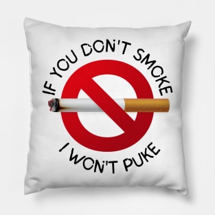 No Smoking Pillow