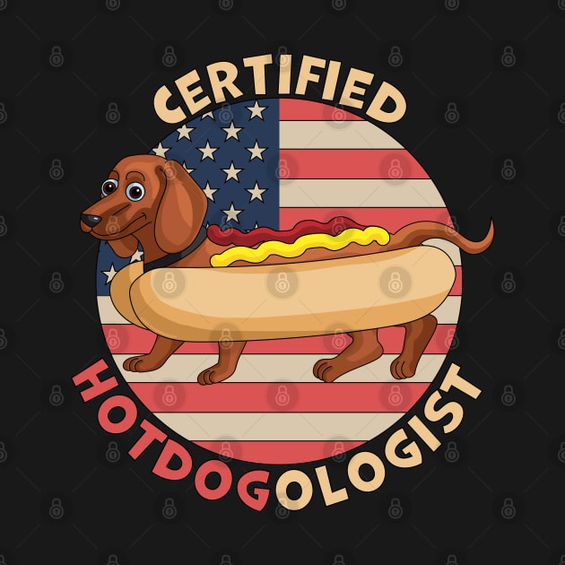 Certified Hotdogologist Hot Dog Dachshund by OrangeMonkeyArt