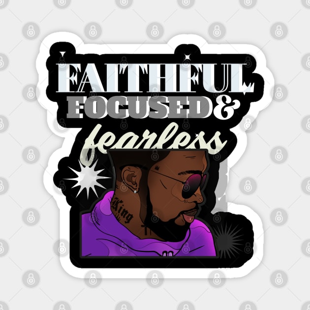 Faithful, Focused and Fearless Magnet by Lamar 's Store