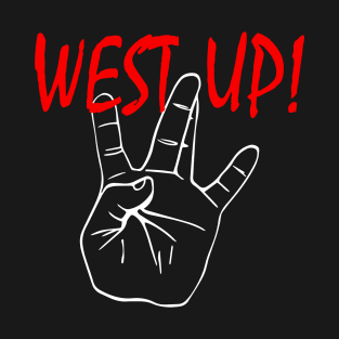 WS UP! 2 T-Shirt