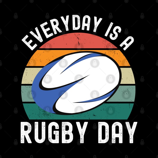 Everyday Is A Rugby Day by footballomatic