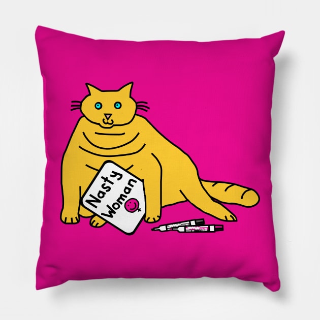 Cat with Nasty Woman Sign Pillow by ellenhenryart