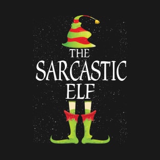 Sarcastic Elf Family Matching Christmas Group Funny Gift T-Shirt