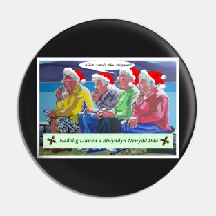 NADOLIG LLAWEN (JOLLY YULE) GRANNIES Pin