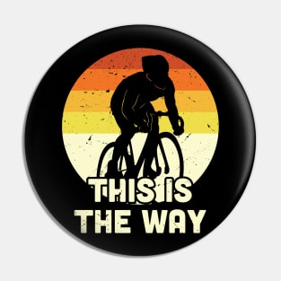 This is the way cycling, Vintage Cycling, Cycling Dad Pin