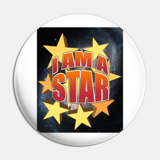 I am a star Pin