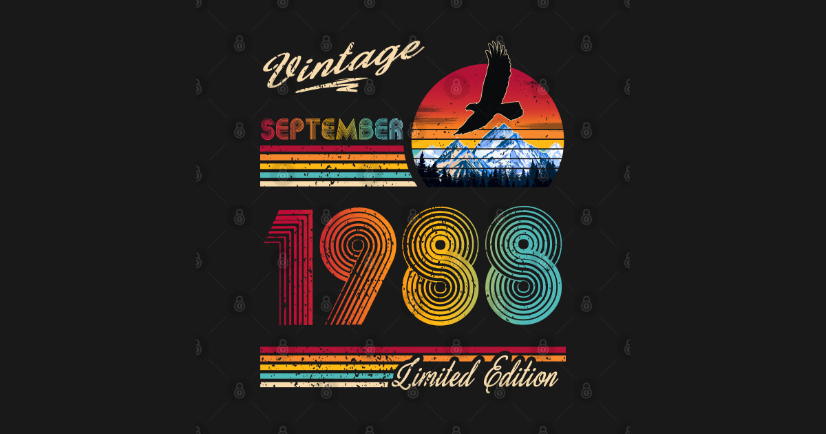 September 1988 Birthday September 1988 Posters and Art Prints